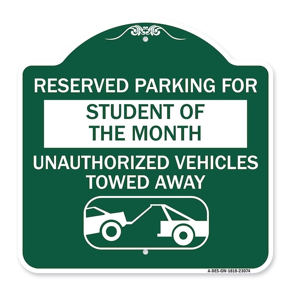 Reserved Parking for Student of the Month Unauthorized Vehicles Towed Away, A-DES-GW-1818-23074